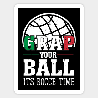 It’s a Beautiful Day for Bocce Ball time Magnet